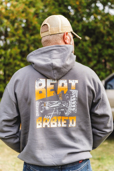 Beat Not Babied Hoodie - Goats Trail Off-Road Apparel Company