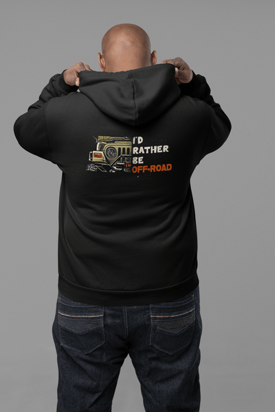 I'd Rather Be Offroad Zip-Up Hoodie - Goats Trail Off-Road Apparel Company