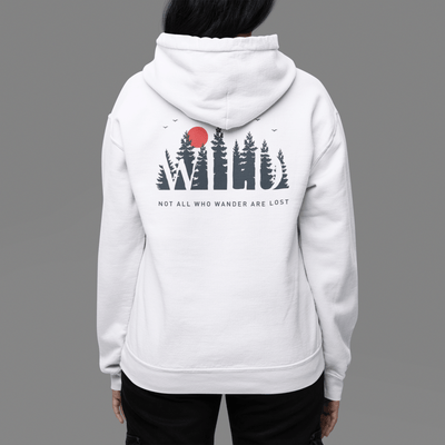 Wild Not All Wander Are Lost Overland Hoodie - Goats Trail Off-Road Apparel Company