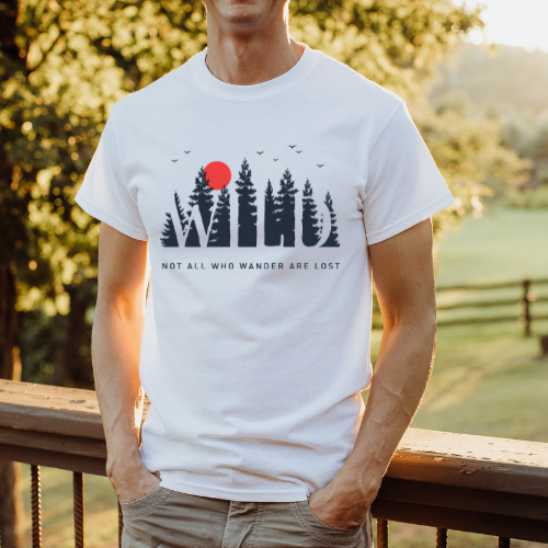 Not All Who Wander Are Lost White Tee Shirt