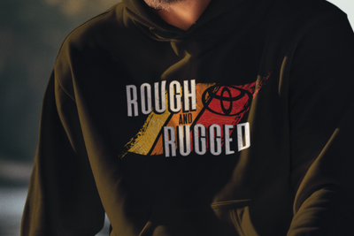 Toyota Rough and Rugged Officially Licensed Hoodie