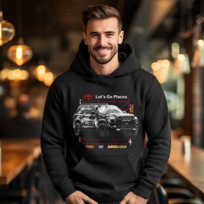 Toyota Sequoia Let's Go Places Hoodie