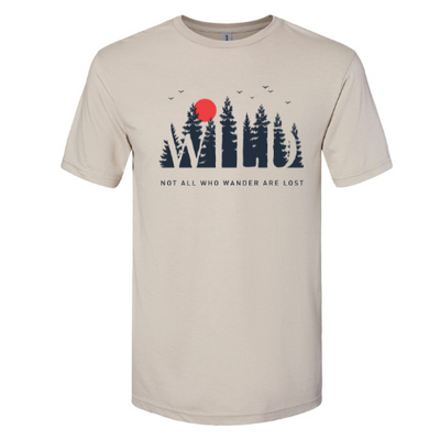 WILD Not All Who Wander Tee Shirt