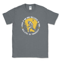 Believe in Yourself Sasquatch Tee - Goats Trail