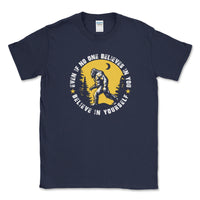 Big and Tall - Believe in Yourself Sasquatch - Goats Trail
