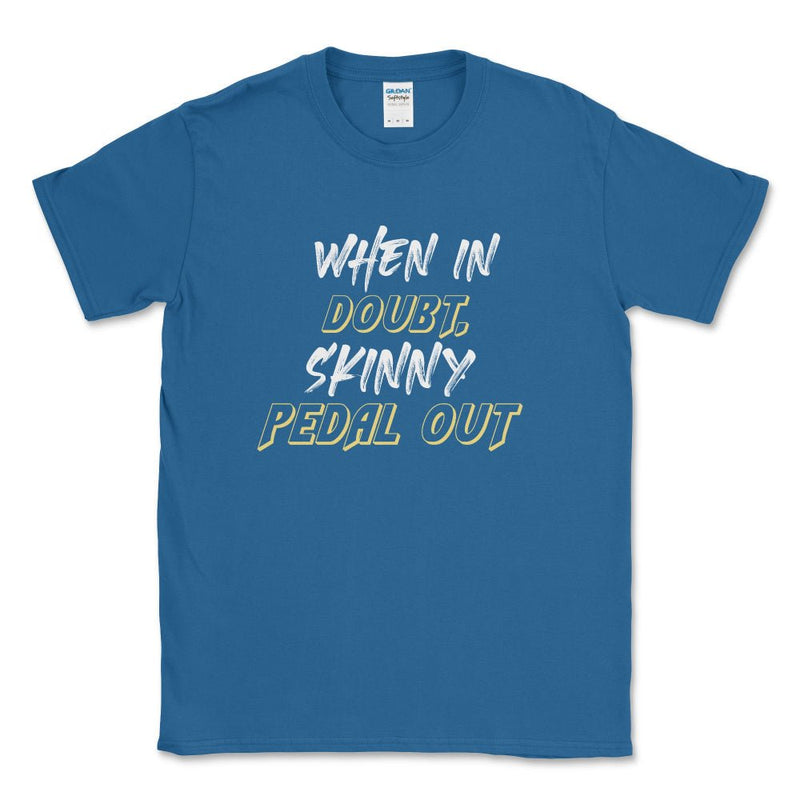Big & Tall - When in Doubt, Skinny Pedal Out Offroad Shirt - Goats Trail