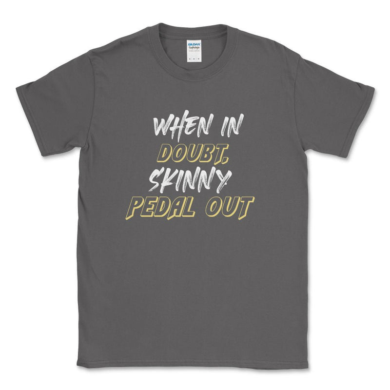 Big & Tall - When in Doubt, Skinny Pedal Out Offroad Shirt - Goats Trail