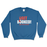 BSF Recovery Get Hooked! Sweatshirt - Goats Trail