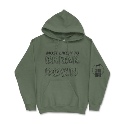 Essential Hoodie Most Likely to Break Down - Goats Trail Off-Road Apparel Company