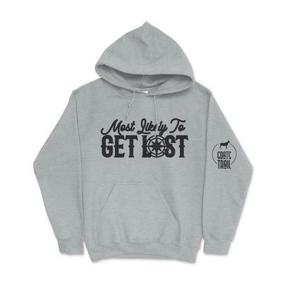 Essential Hoodie Most Likely to Get Lost - Goats Trail Off-Road Apparel Company