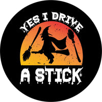 Funny Witch "Yes, I Drive A Stick" Broom Spare Tire Cover - Goats Trail
