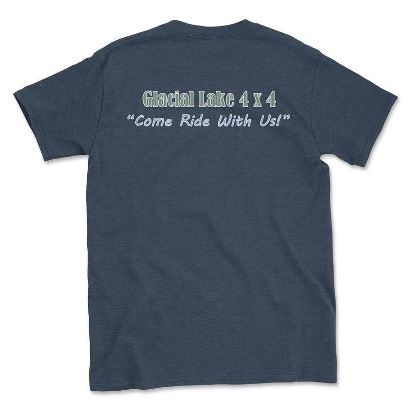 Glacial Lake 4x4 Come Ride With Us Tee - Goats Trail