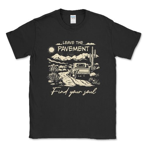 Leave the Payment Find Your Soul Tee - Goats Trail Off - Road Apparel Company