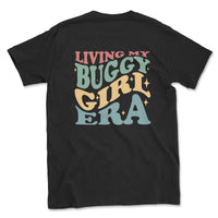 Living My Buggy Girl Era Graphic Tee - Goats Trail