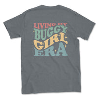 Living My Buggy Girl Era Graphic Tee - Goats Trail