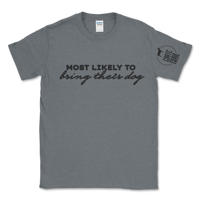 Most Likely To Bring Their Dog Offroad Tee - Goats Trail Off-Road Apparel Company