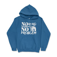 No Road No Problem Hoodie - Goats Trail