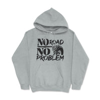 No Road No Problem Hoodie - Goats Trail
