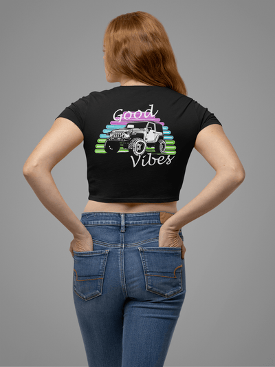 Offroad Good Vibes 4 x 4 Crop Top - Goats Trail Off-Road Apparel Company