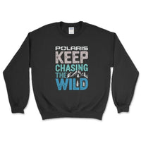Polaris Keep Chasing the Wild–Premium Sweatshirt - Goats Trail