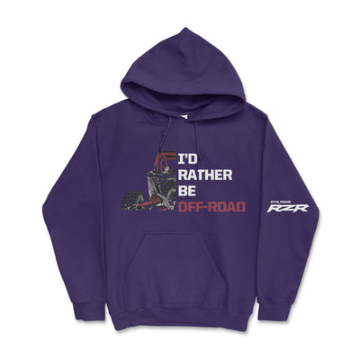 Polaris RZR - I'd Rather Be Off Road Hoodie - Goats Trail Off - Road Apparel Company