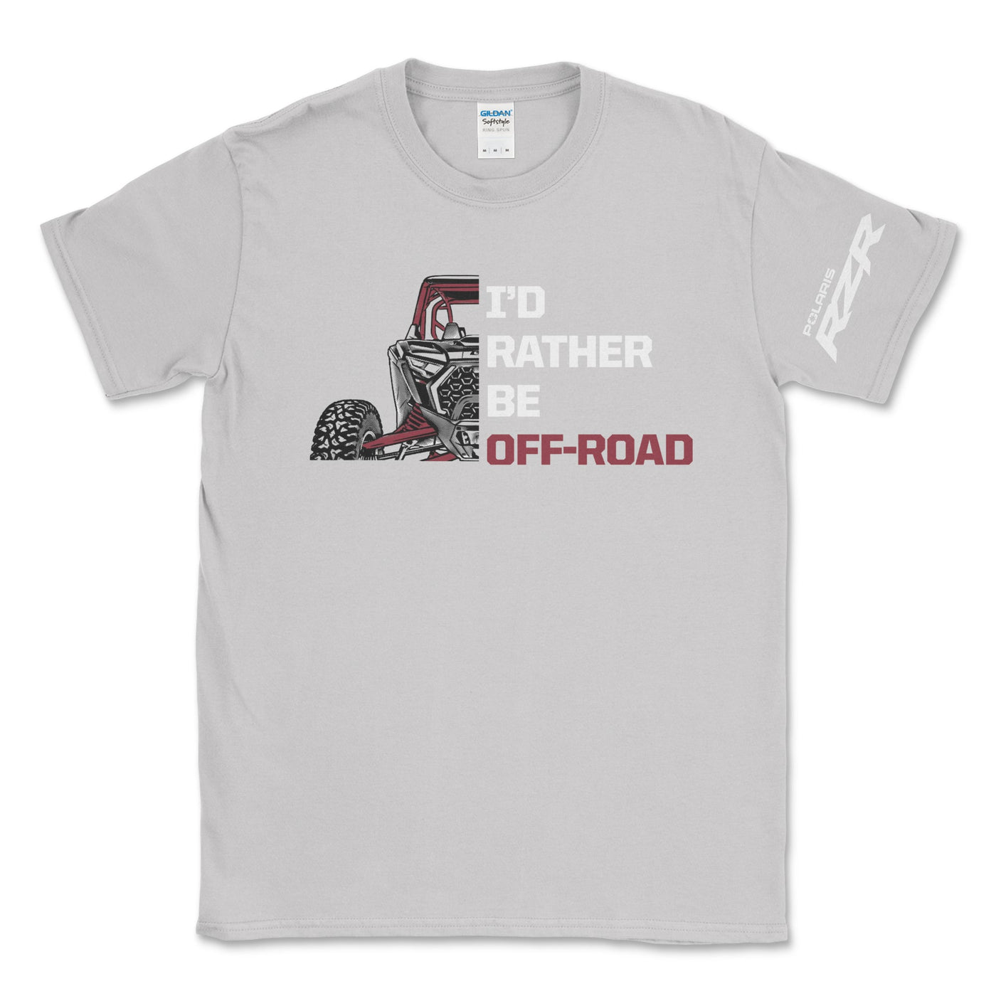 Polaris RZR - I'd Rather Be Off Road Tee - Goats Trail Off - Road Apparel Company