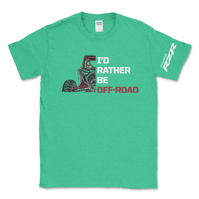 Polaris RZR - I'd Rather Be Off Road Tee - Goats Trail Off - Road Apparel Company