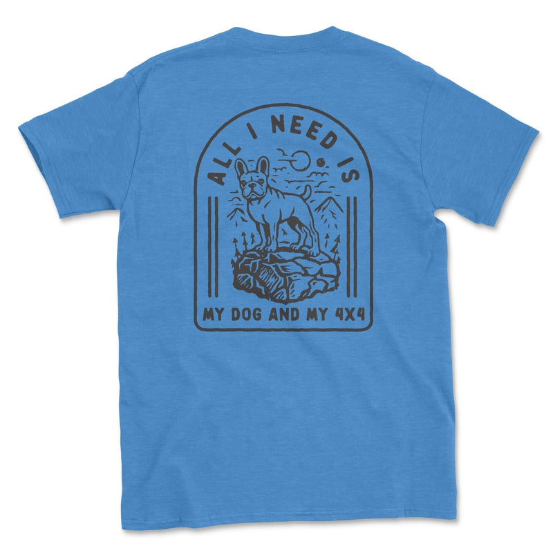 Pug Life All I Need is My Dog and My 4x4 Tee - Goats Trail