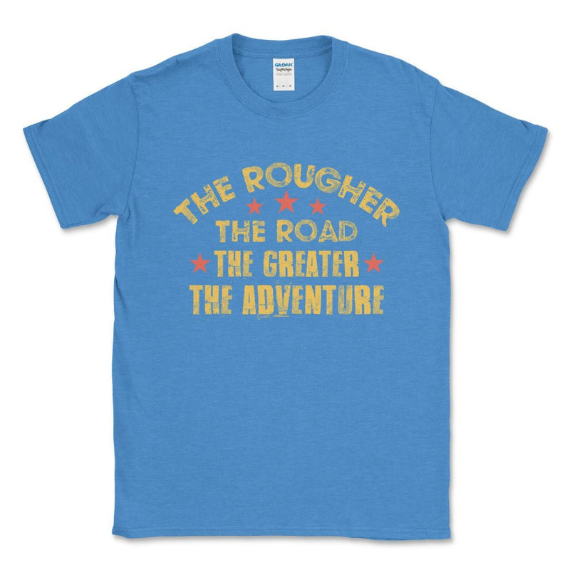 The Rougher the Road The Greater the Adventure Graphic Tee - Goats Trail