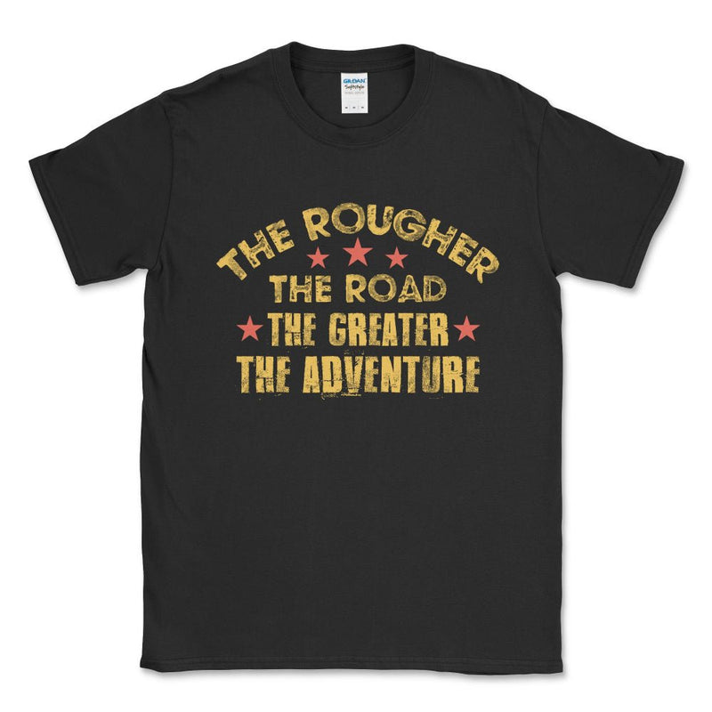 The Rougher the Road The Greater the Adventure Graphic Tee - Goats Trail