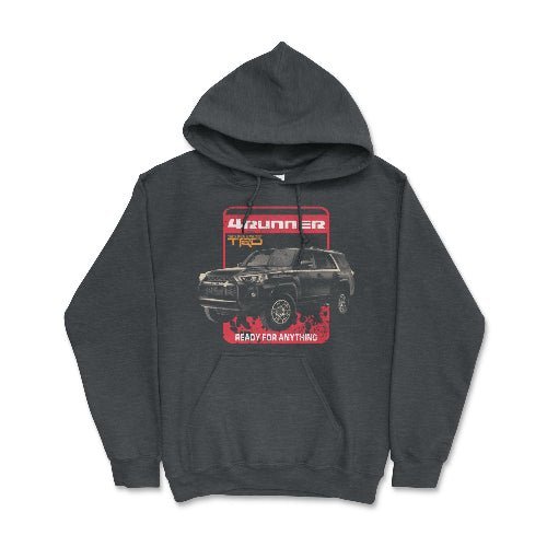 Toyota 4Runner Ready for Anything Hoodie - Goats Trail