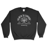 Toyota Sweatshirt - Power to Explore - Goats Trail