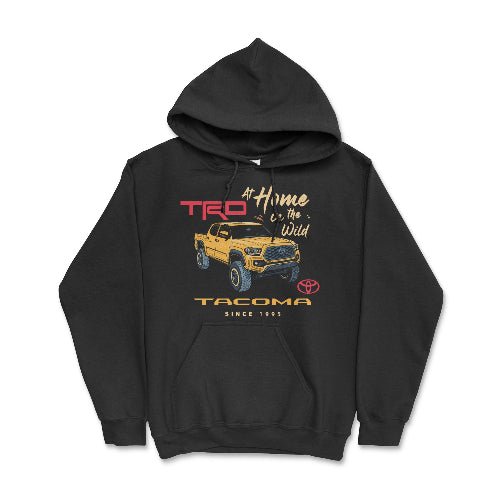 Toyota Tacoma Pick-up Truck At Home in the Wild Hoodie Black / Small Hooded Sweatshirt