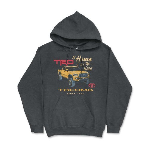 Toyota Tacoma Pick-up Truck At Home in the Wild Hoodie Dark Heather / Small Hooded Sweatshirt