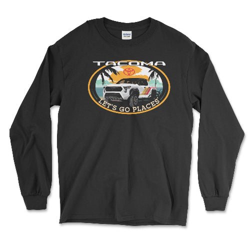 Toyota Tacoma Pick-Up Truck Let's Go Places Long Sleeve Tee Black / Small Long-Sleeve T-shirt