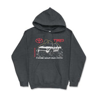 Toyota Tacoma TRD Pick - Up Truck Hoodie - Goats Trail