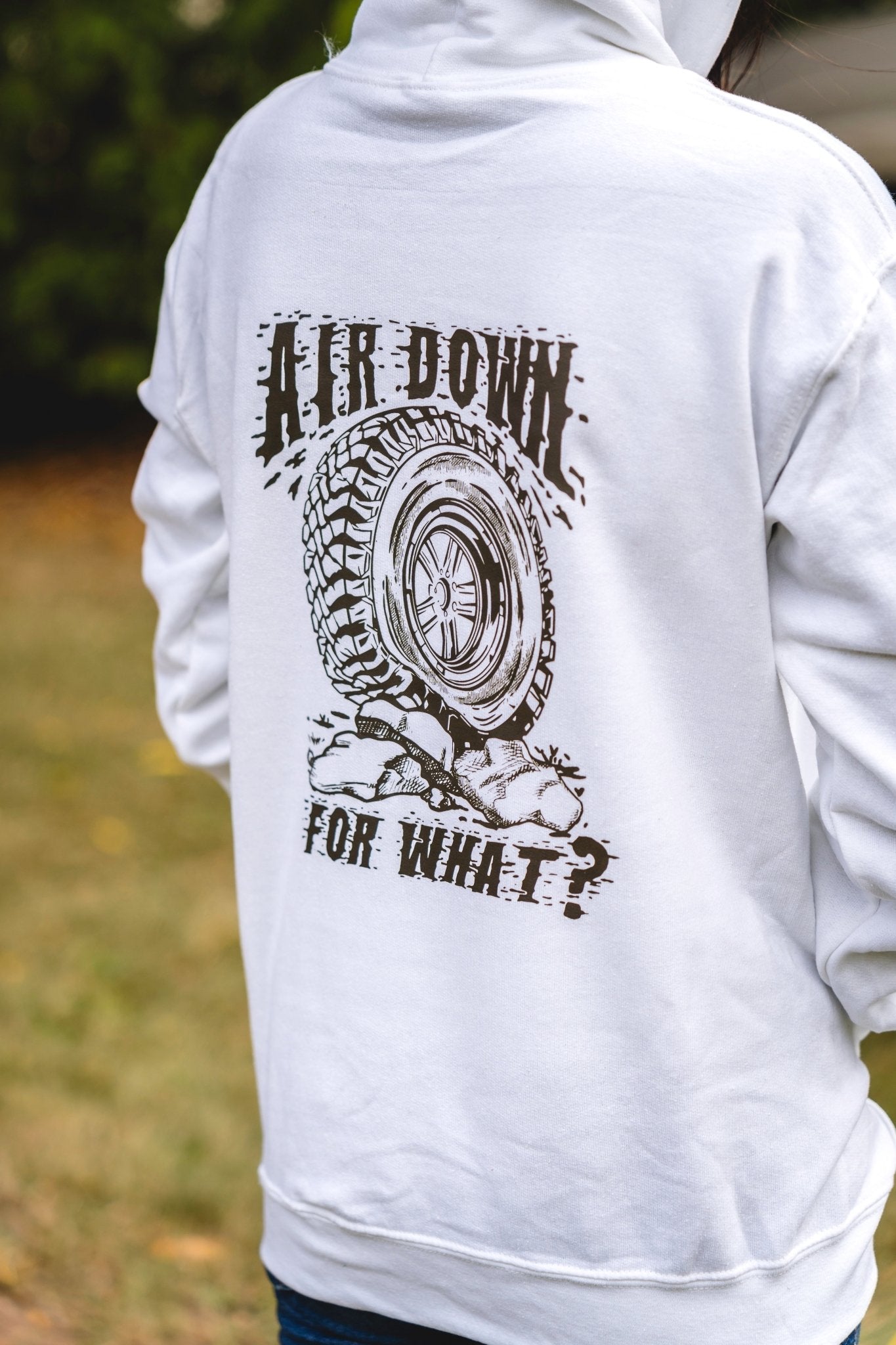 Air Down for What? Hoodie - Goats Trail Off-Road Apparel Company
