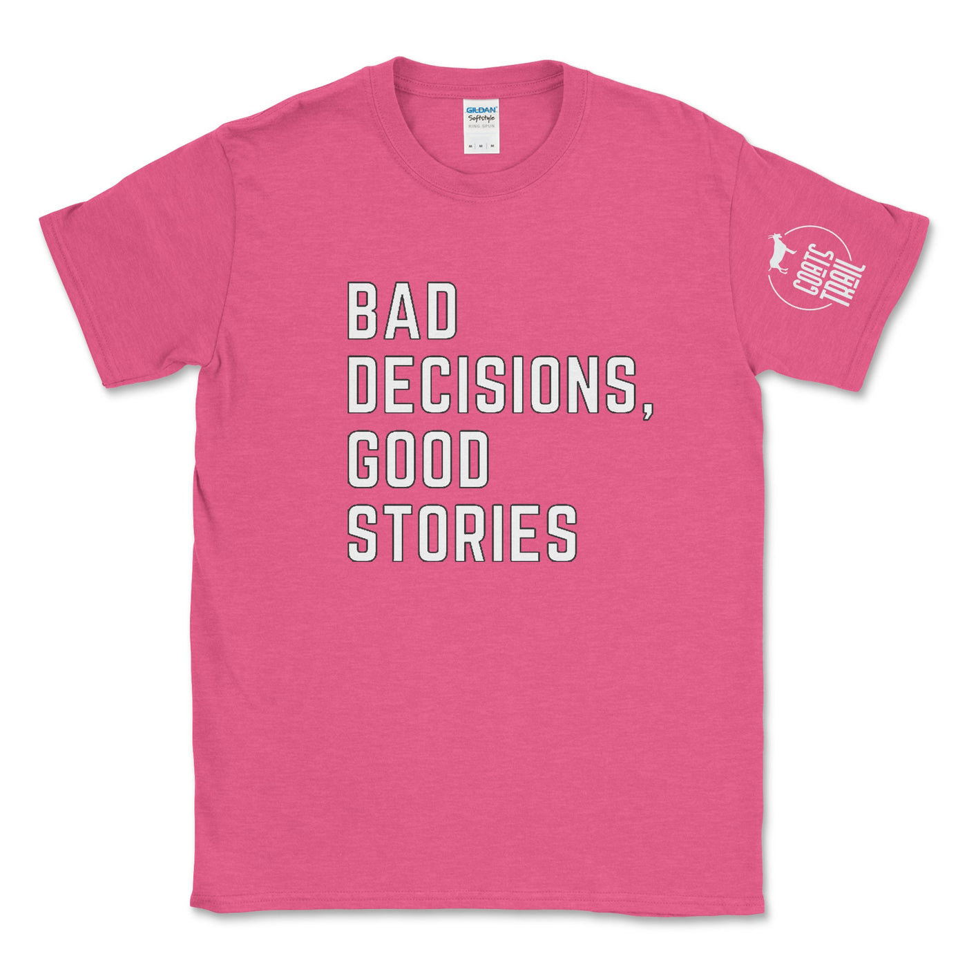 Bad Decision, Good Stories Graphic Tee - Goats Trail Off-Road Apparel Company
