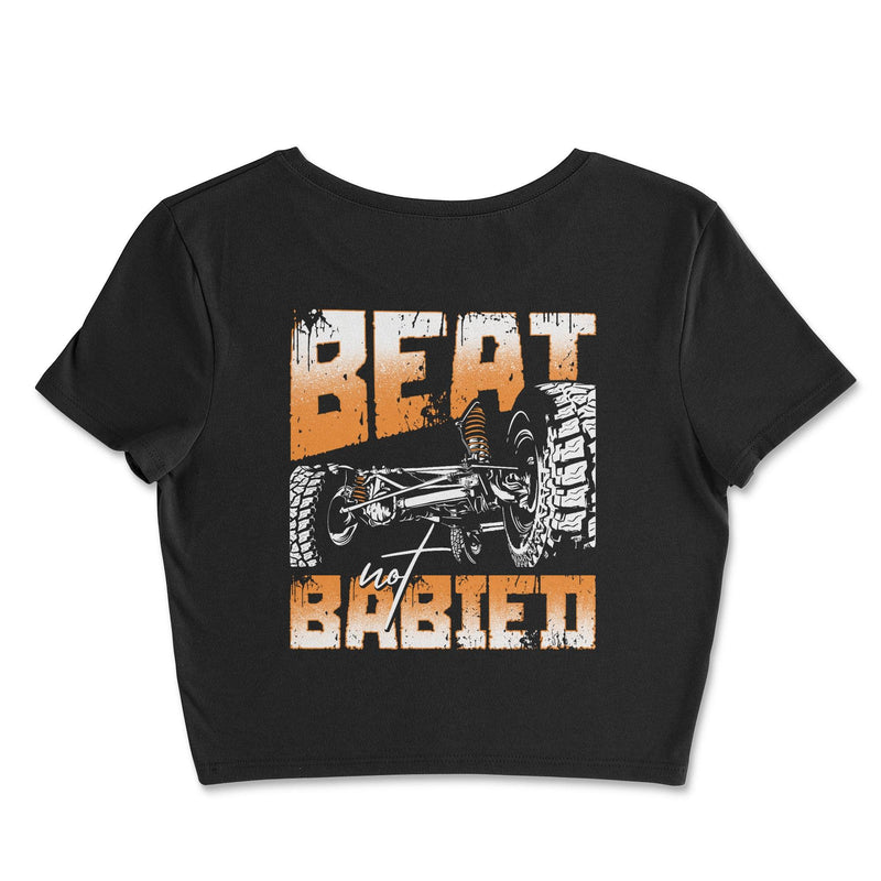 Beat Not Babied Crop Top - Goats Trail