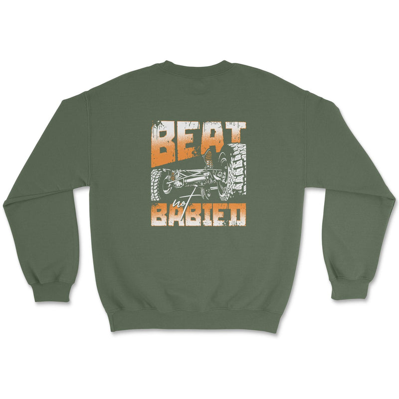 Beat Not Babied Off Road Apparel - Crewneck Sweatshirt - Goats Trail