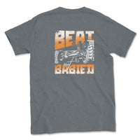 Beat Not Babied Off Road Tee Shirt - Goats Trail