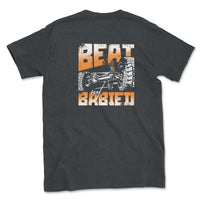 Beat Not Babied Off Road Tee Shirt - Goats Trail