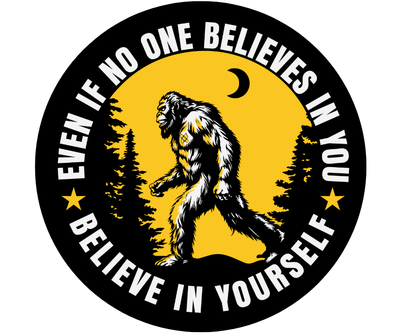 Believe in Yourself Sasquatch Spare Tire Cover - Goats Trail