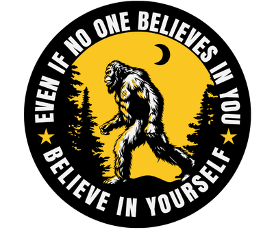Believe in Yourself Sasquatch Spare Tire Cover - Goats Trail