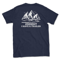 Big and Tall - SENDIT I Have A Trailer T-shirt - Goats Trail