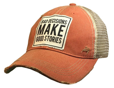 Distressed Bad Decisions Make Great Stories Hat Hats