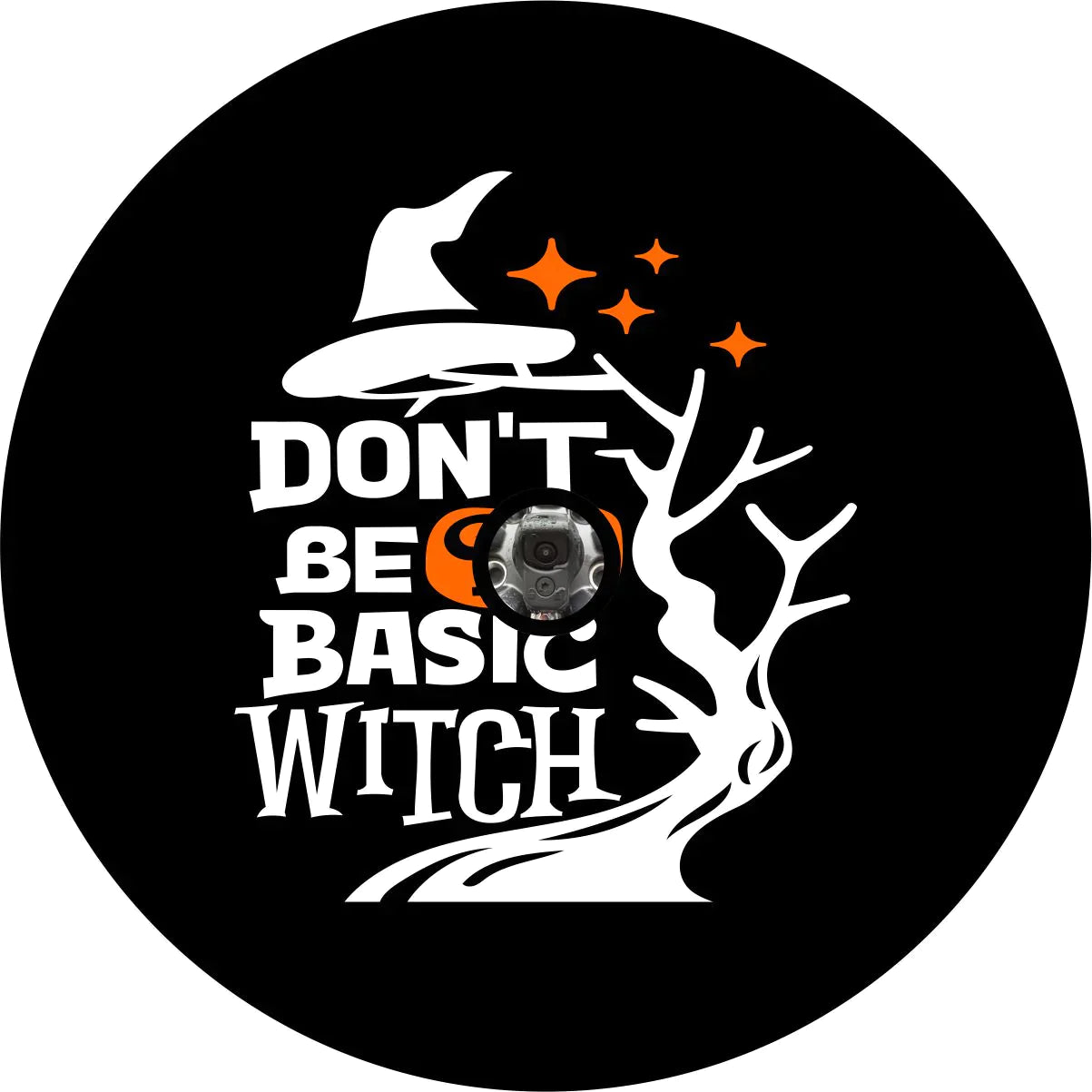 Don't Be A Basic Witch Spare Tire Cover - Goats Trail