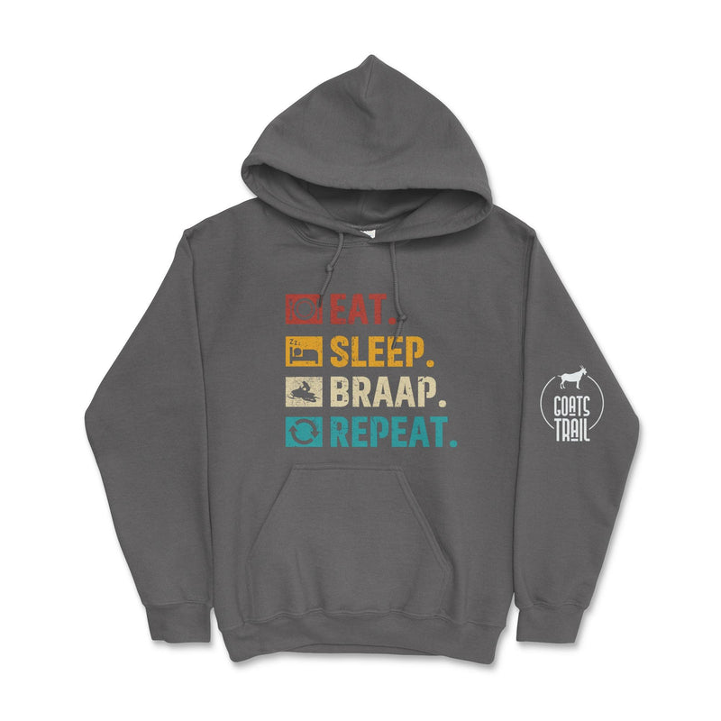Eat. Sleep. Braap. Repeat Snowmobile Hoodie - Goats Trail