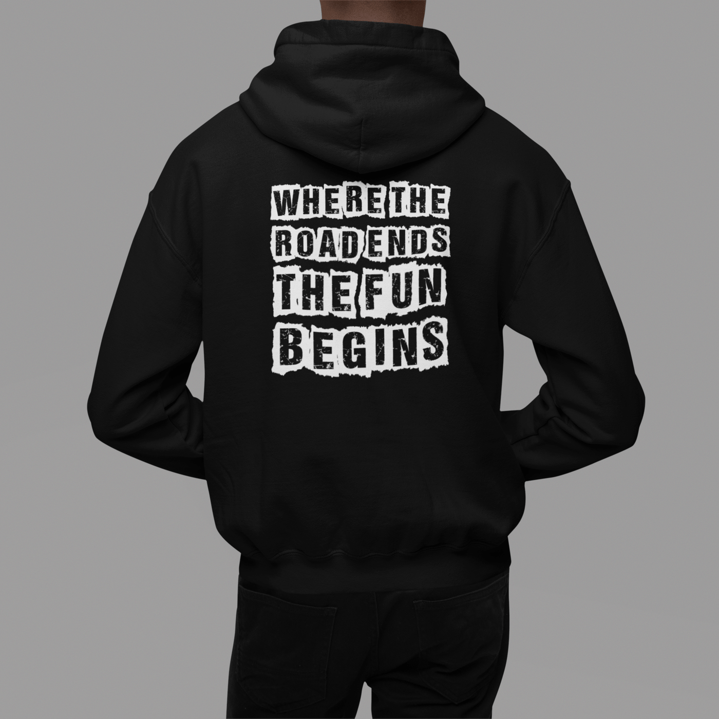 Fun Begins Where the Road Ends-Off Road Apparel Hooded Sweatshirt
