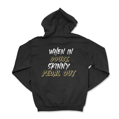 Gildan Black Zip-Up When In Doubt, Skinny Pedal Out Hoodie - Goats Trail Off-Road Apparel Company
